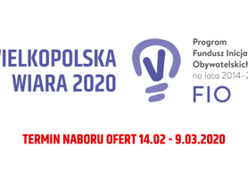 Konkurs Mikrodotacji Wielkopolska Wiara 2020!