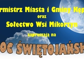 Noc Świętojańska w Mikorzynie, 23 czerwca godz. 20.00