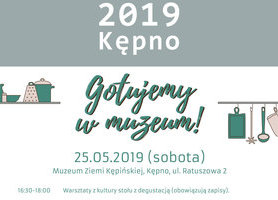To już w tym miesiącu: Noc Muzeów 2019 Kępno!