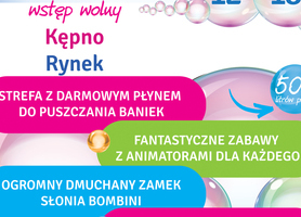 Bubble day już 1 czerwca na Rynku w Kępnie❗