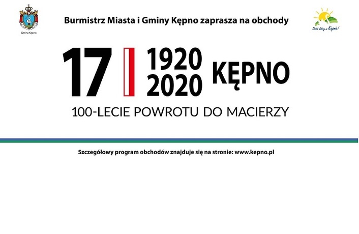 100-lecie powrotu Kępna do Macierzy