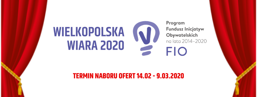 Konkurs Mikrodotacji Wielkopolska Wiara 2020!