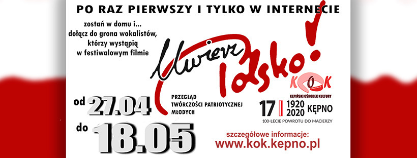 Uwierz Polsko - Przegląd Twórczości Patriotycznej Młodych