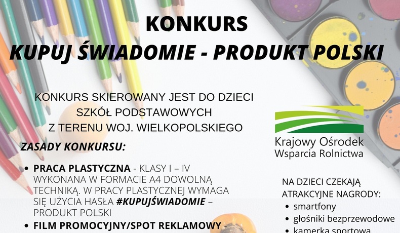 Uwaga konkurs! Kupuj świadomie - PRODUKT POLSKI