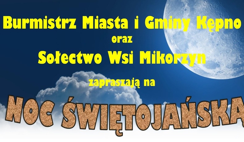 Noc Świętojańska w Mikorzynie, 23 czerwca godz. 20.00