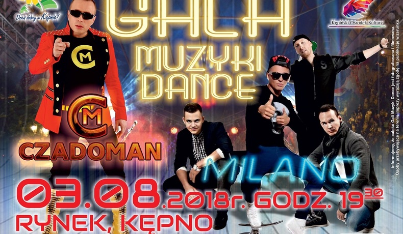 3 sierpnia - Gala muzyki dance