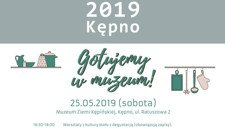 To już w tym miesiącu: Noc Muzeów 2019 Kępno!