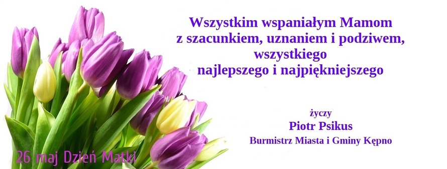 Z okazji Dnia Matki 